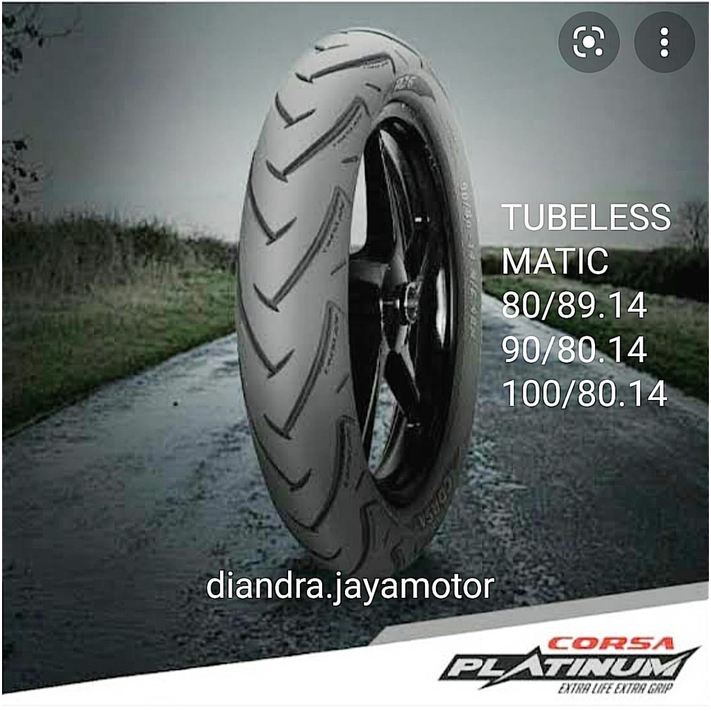 BAN CORSA PLATINUM R26 SCOOTER MATIC ( 80/80 - 90/80 - 100/80 ) RING 14 TUBELESS FREE PENTIL MATIC HONDA YAMAHA SUZUKI