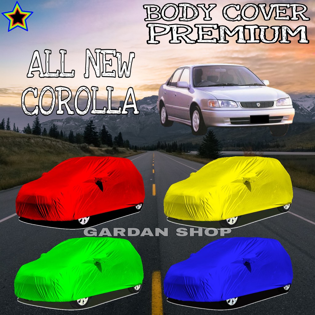 Sarung Mobil ALL NEW COROLLA Polos WARNA Body Cover Corolla PREMIUM