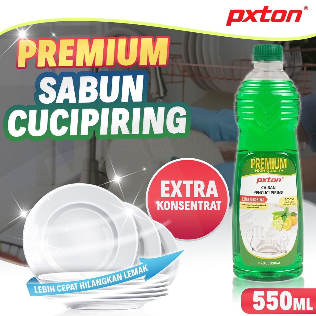 Sabun Cuci Piring 550ml Pxton Premium