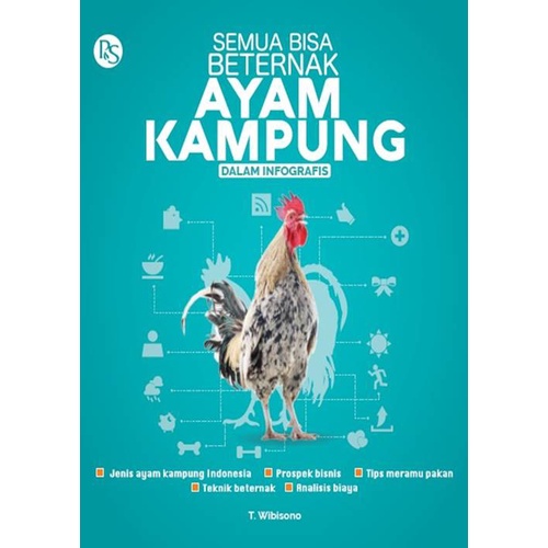 BUKU AGRIBISNIS Semua Bisa Beternak Ayam Kampung