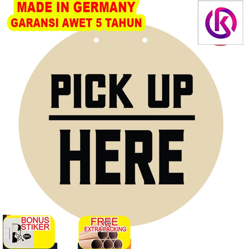 

Murah Sign Kayu Pick Up Here Signage / Sign Board / Sign Kayu