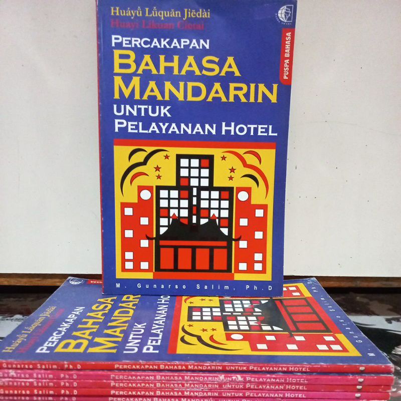 Buku Kamus - PERCAKAPAN BAHASA MANDARIN UNTUK PELAYAN HOTEL