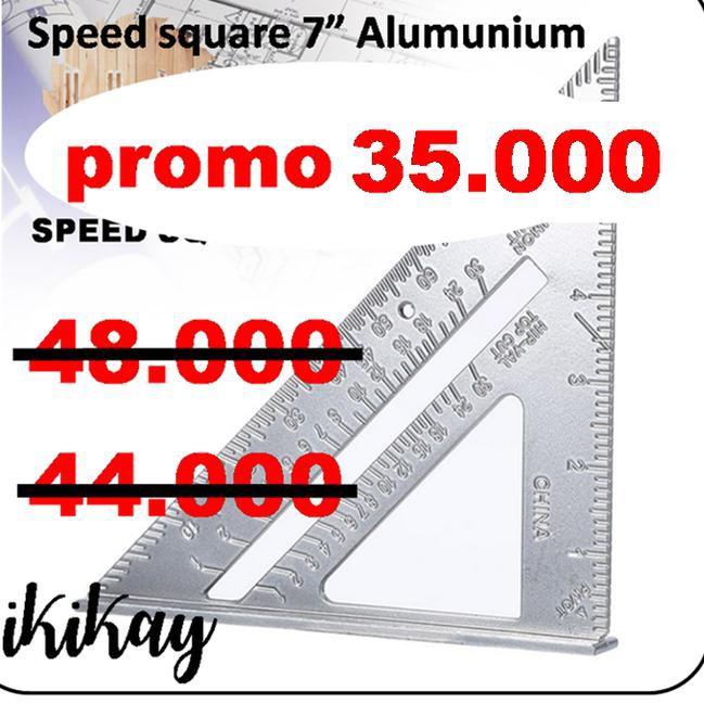 

Recomended.>463ED speed square 7 inch alumunium penggaris segitiga siku 7 inch