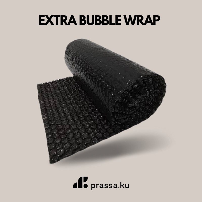 Prassa.ku | Extra Bubble Wrap - Safety Packing