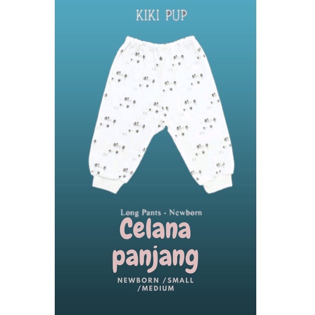 kiki pup 3 pc celana panjang bayi newborn 0-12 m small medium