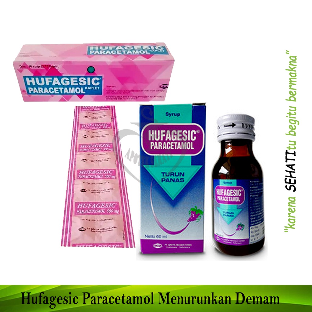 Hufagesic Paracetamol Syrup Tablet Menurunkan Demam