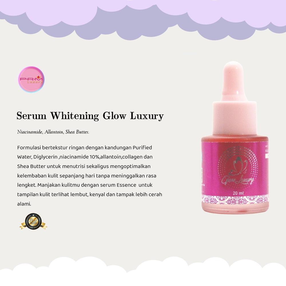 Serum Whitening Glow Prm Luxury 20Ml / Serum Wajah /Glowing/Whitening/Moisture/Bpom20Ml