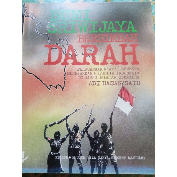 Jual Buku Sejarah Tentang Bumi Sriwijaya Bersimbah Darah | Shopee Indonesia