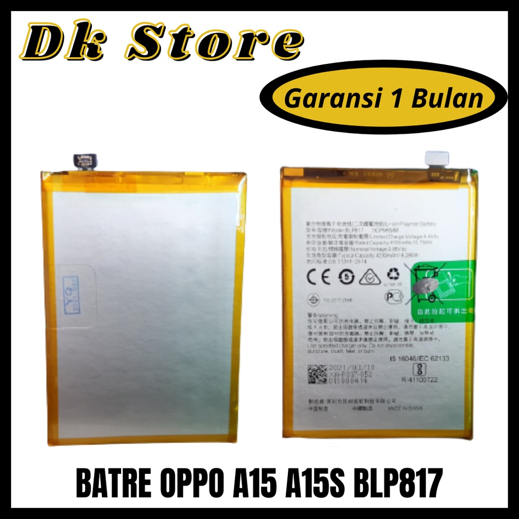 Batre Baterai Battery Batery OPPO A15 A15S BLP817 ORIGINAL 4100 mAh BLP 817 A15 S