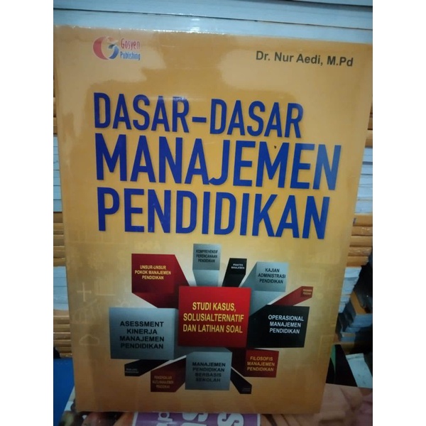 BUKU MANAJEMEN _Dasar-dasar Manajemen Pendidikan