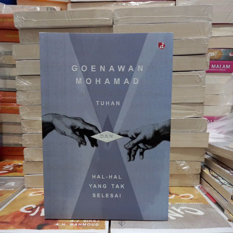 TUHAN DAN HAL-HAL YANG TAK SELESAI