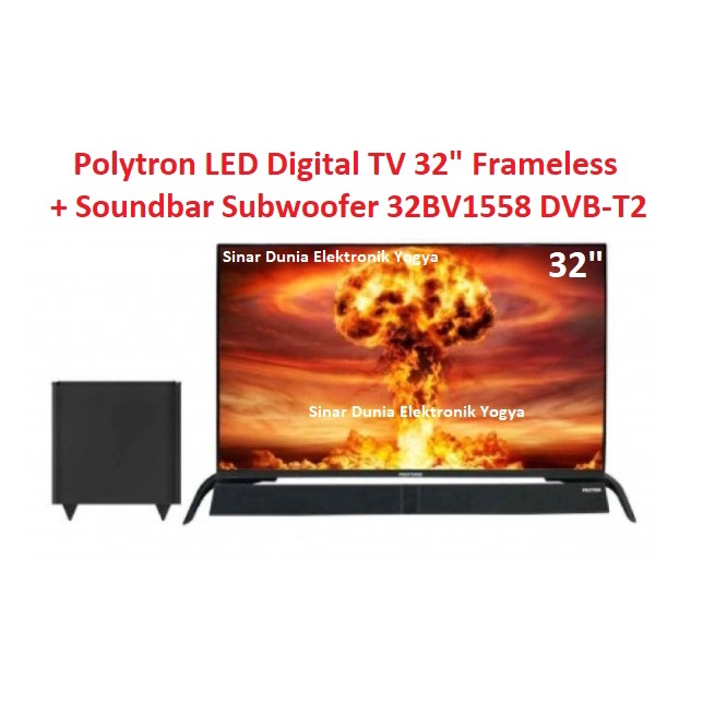 Polytron LED Digital TV 32&quot; Frameless Soundbar Subwoofer 32BV1558 HDR