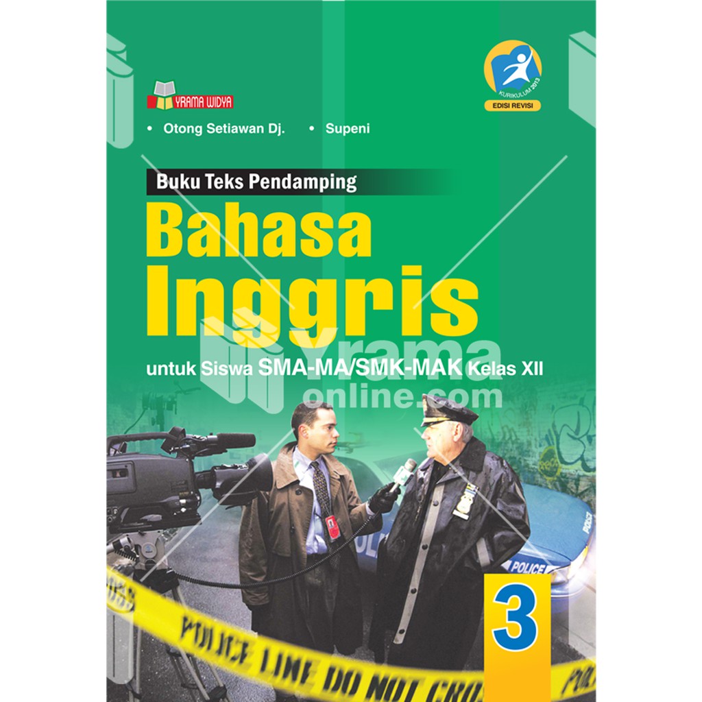 BUKU BAHASA INGGRIS UNTUK SISWA SMA MA SMK MAK KELAS XII WAJIB