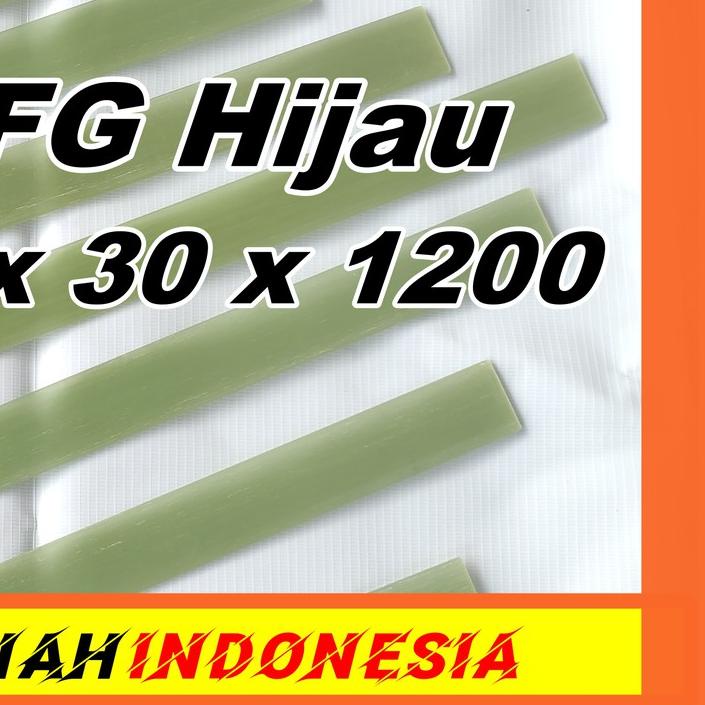 ✰ EFG 3.5 x 30 x 1200 EFG Fiberglass Bahan Busur Hijau Import Bending Butek Murah ℮