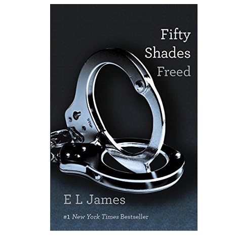 Buku cetak - (BOOK 3) Fifty Shades Freed by E L James