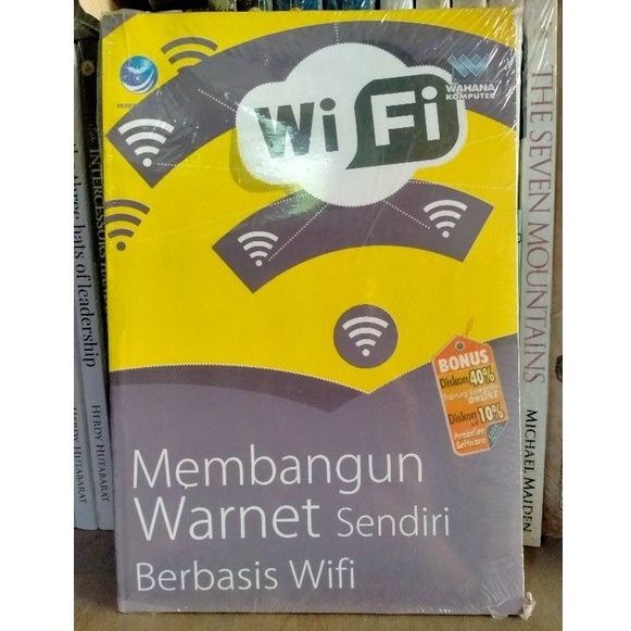 Membangun Warnet Sendiri Berbasis Wifi - Wahana Komputer