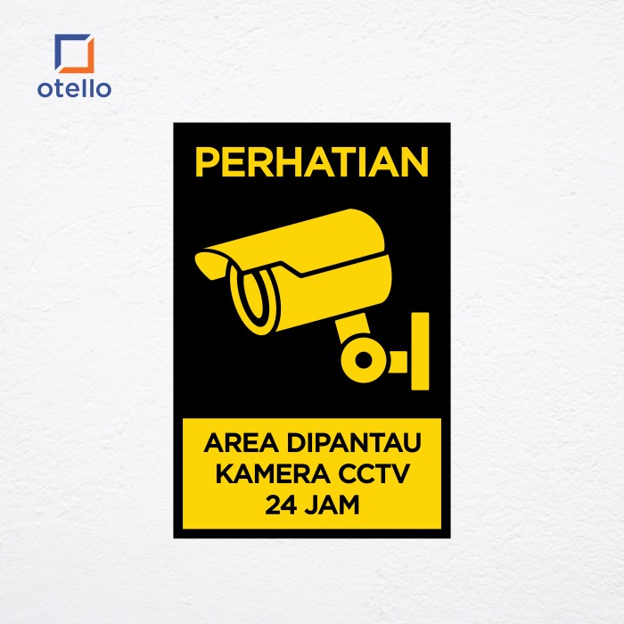 Sign Board Area Dipantau Kamera CCTV 24 Jam | Papan Sign Akrilik Label Petunjuk Rambu Ruangan