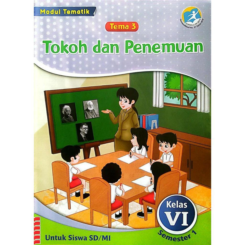 Buku LKS Tematik Tema 1,2,3,4,5,6,7,8,9 Kelas 6 SD/MI Semester 1 &amp; 2 kurikulum 2013