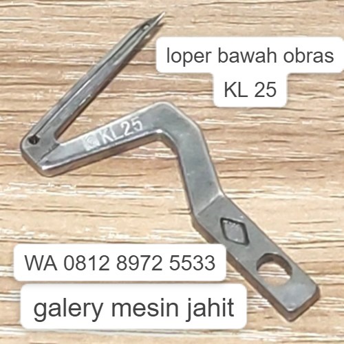 loper KL25 bagian bawah untuk mesin obras industri