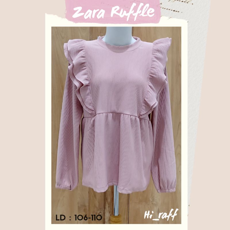 ATASAN CAVEL / ZARA RUFFLE / ATASAN IMPORT / BLOUSE