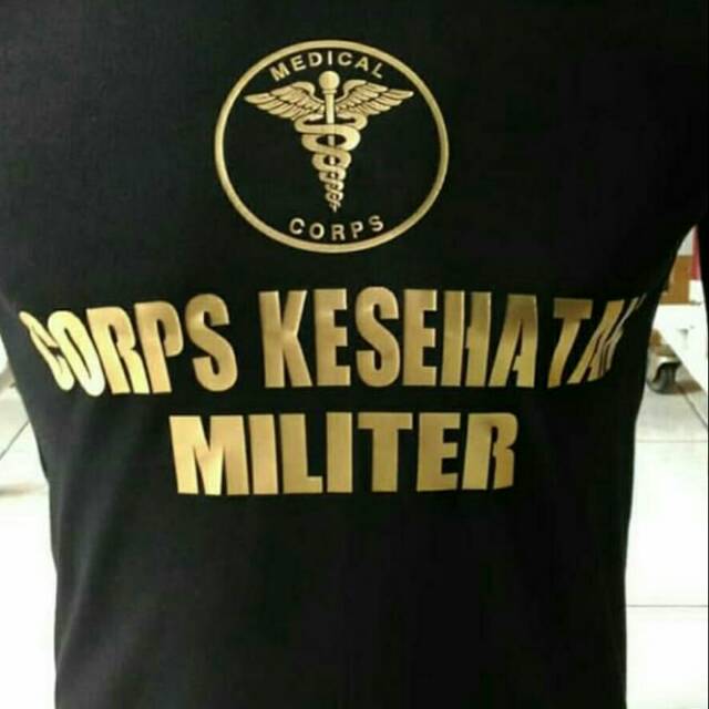 Kaos/baju/tshirt MEDICAL CORPS - KORPS KESEHATAN MILITER - DOKMIL