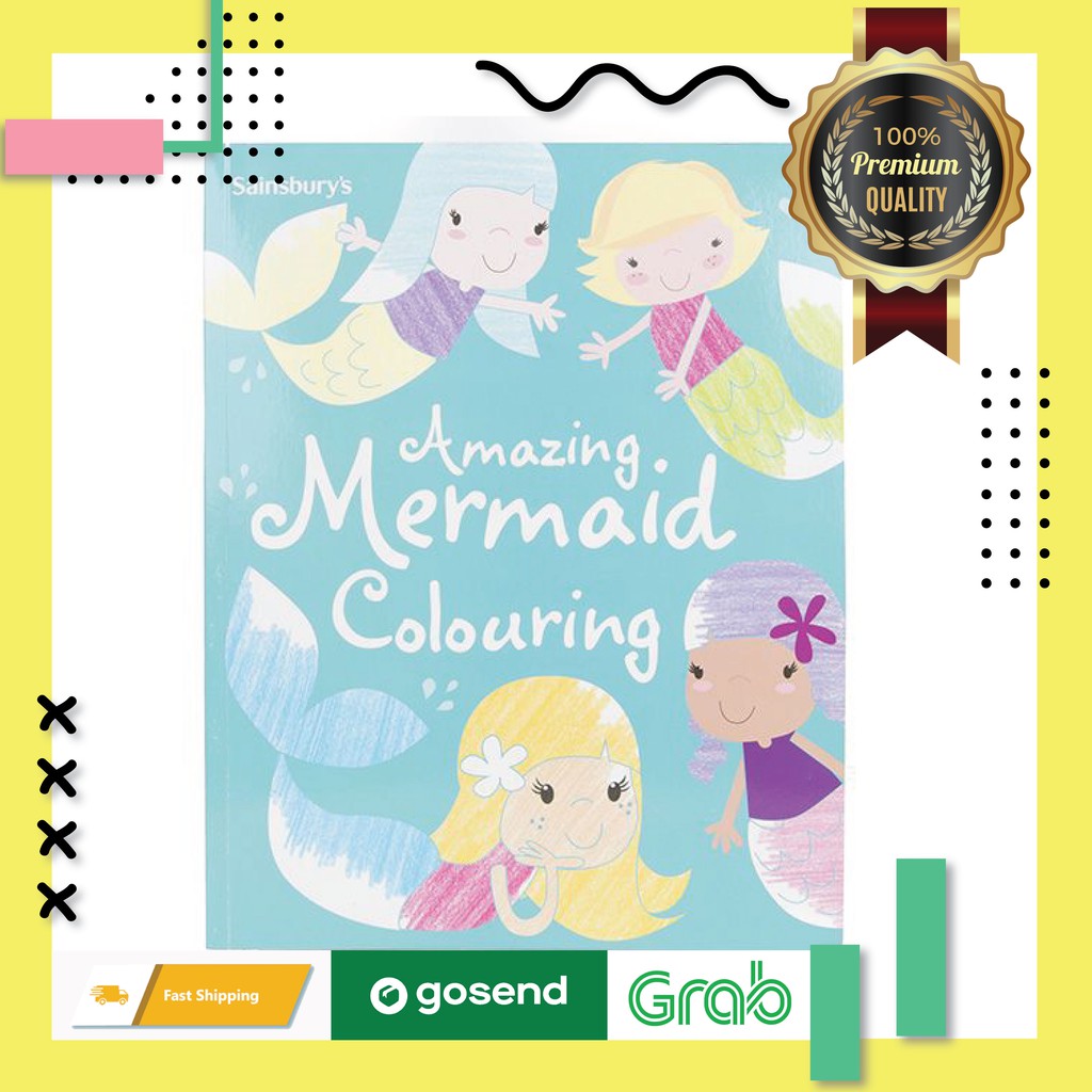 Download Buku Mewarnai Anak Sainsbury S Amazing Mermaids Colouring Book Shopee Indonesia