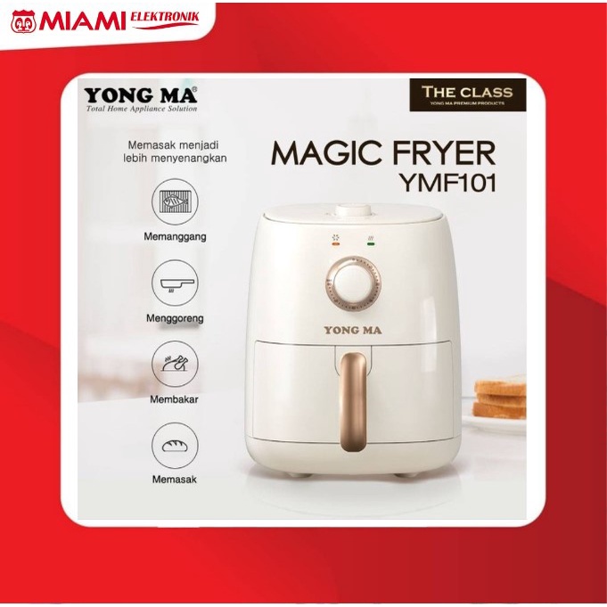 Yong Ma Magic Fryer YMF101 / YONGMA AirFryer YMF-101