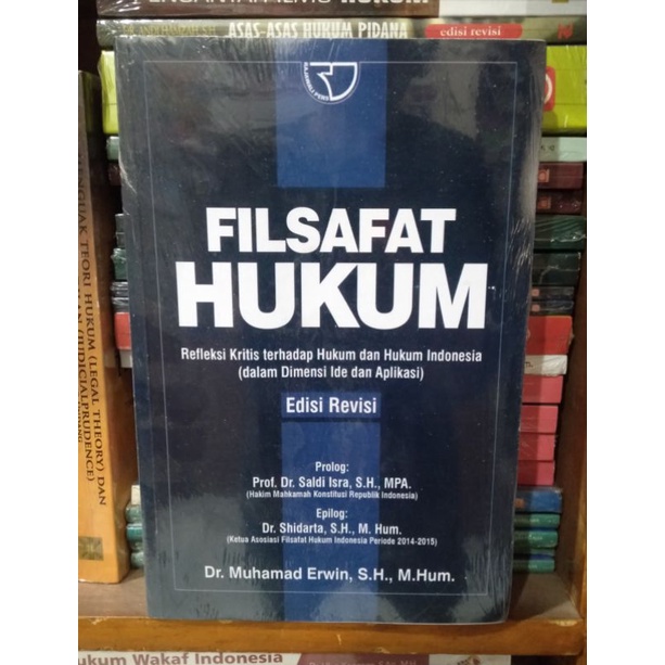 BUKU FILSAFAT HUKUM Refleksi Kritis Terhadap Hukum & Hukum Indonesia