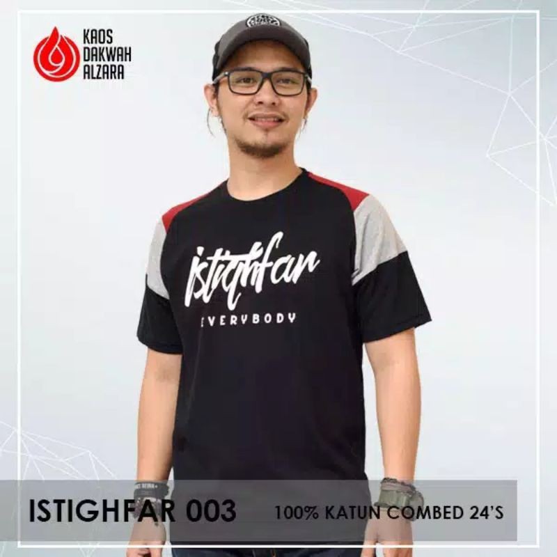 Kaos Dakwah Alzara [ISTIGHFAR 003]