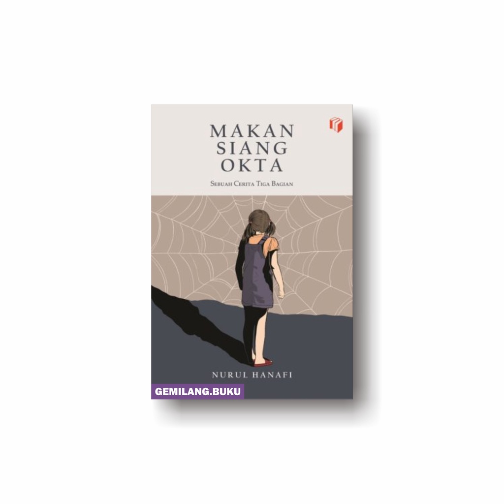 Buku Makan Siang Okta - Nurul Hanafi - Shira Media