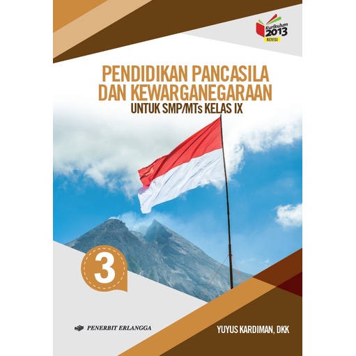 PEND. PANCASILA & KEWARGANEGARAAN SMP/MTS KLS.IX/K13N