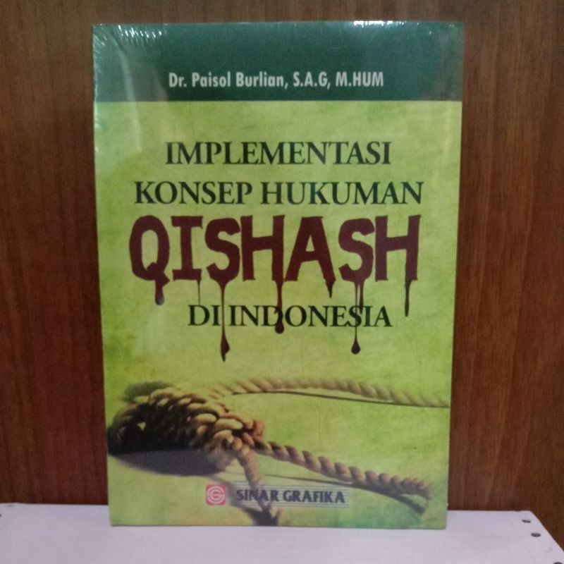 BUKU IMPLEMENTASI KONSEP HUKUMAN QISHASH DI INDONESIA