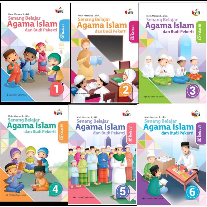 BUKU BEKAS ERLANGGA - SENANG BELAJAR AGAMA ISLAM KELAS 1/2/3/4/5/6 SD K13 REVISI