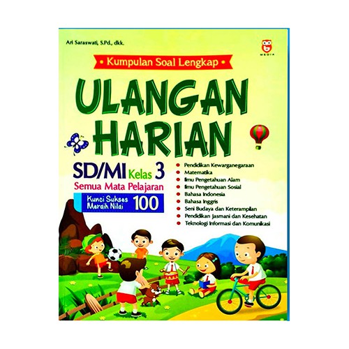 Back To School Kumpulan Soal Lengkap Ulangan Harian Sd Mi Kelas 3