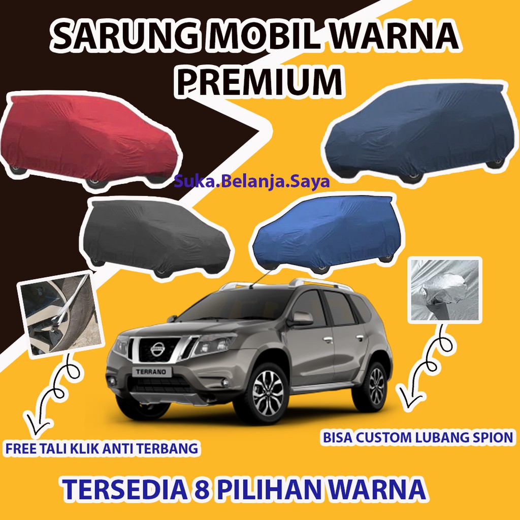 Body Cover Mobil PREMIUM TERRANO / Sarung Mobil Terano / Mantel Mobil Terano / Mantol Mobil Terrano