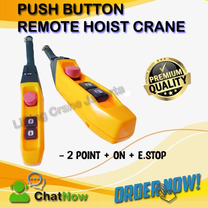Remote Control hoist Push Button Single Speed 2Tombol + E.Stop