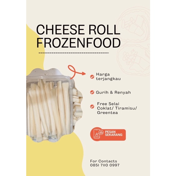 

frozen CHEESE ROLL