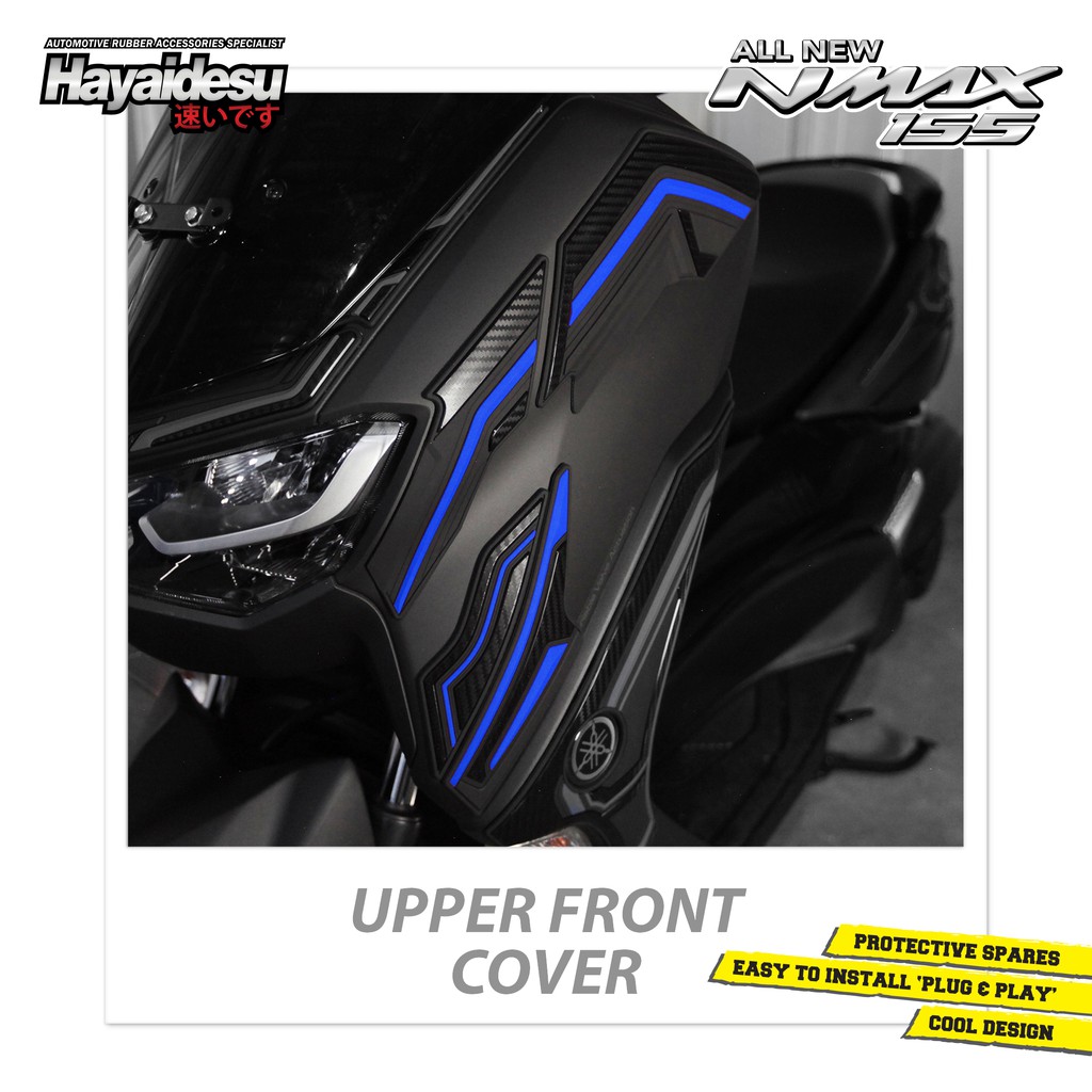 

Hayaidesu All New NMAX Upper Front Cover Variasi Body Protector Aksesoris Motor