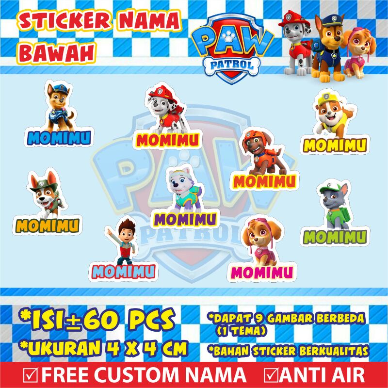 

Stiker/Sticker/Label Nama Bawah Anak/Remaja/Dewasa Custom Paw Patrol