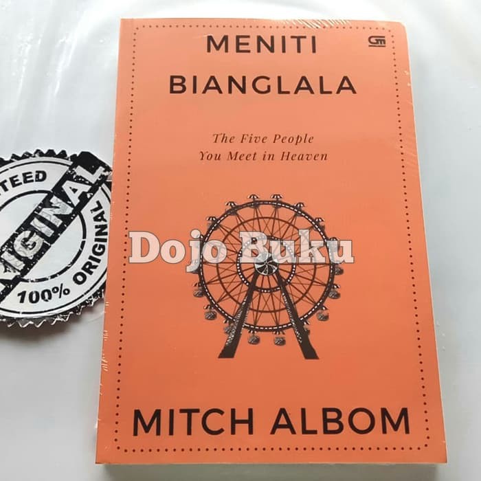 Meniti Bianglala : Five People You Meet In Heaven By Mitch Albom