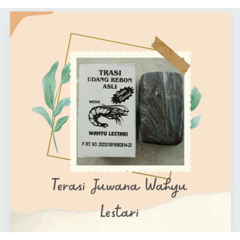 

Terasi Udang rebon asli Juwana Pati Wahyu Lestari (putih) 250gram