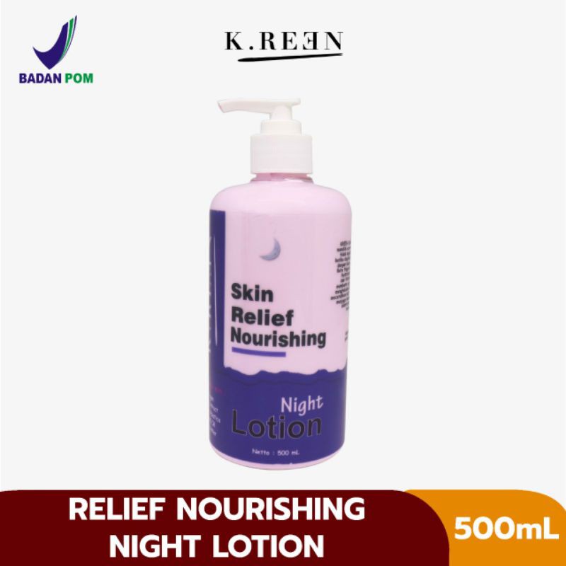 K.REEN SKIN RELIEF NOURISHING NIGHT LOTION 500 ML