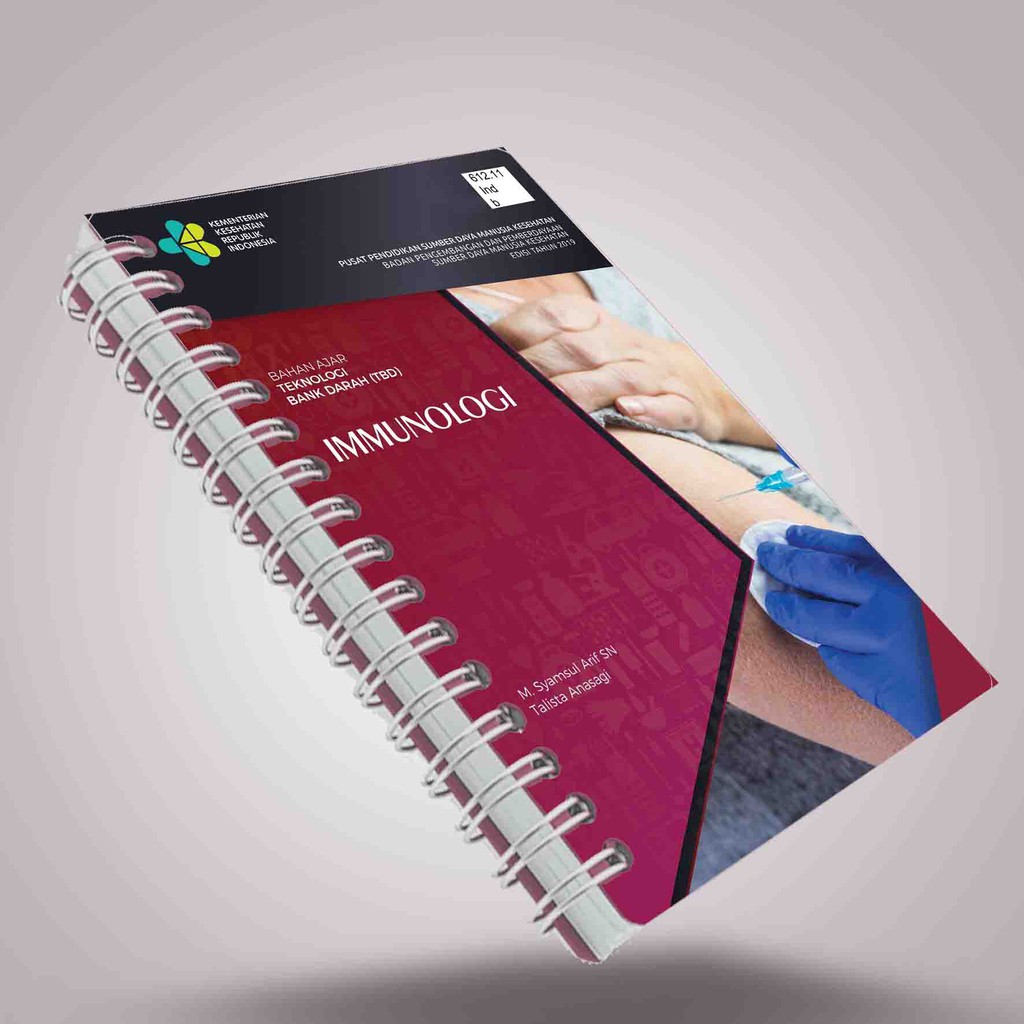 IMMUNOLOGI • bahan ajar Teknologi Bank Darah (TBD) dari KEMKES RI edisi tahun 2019