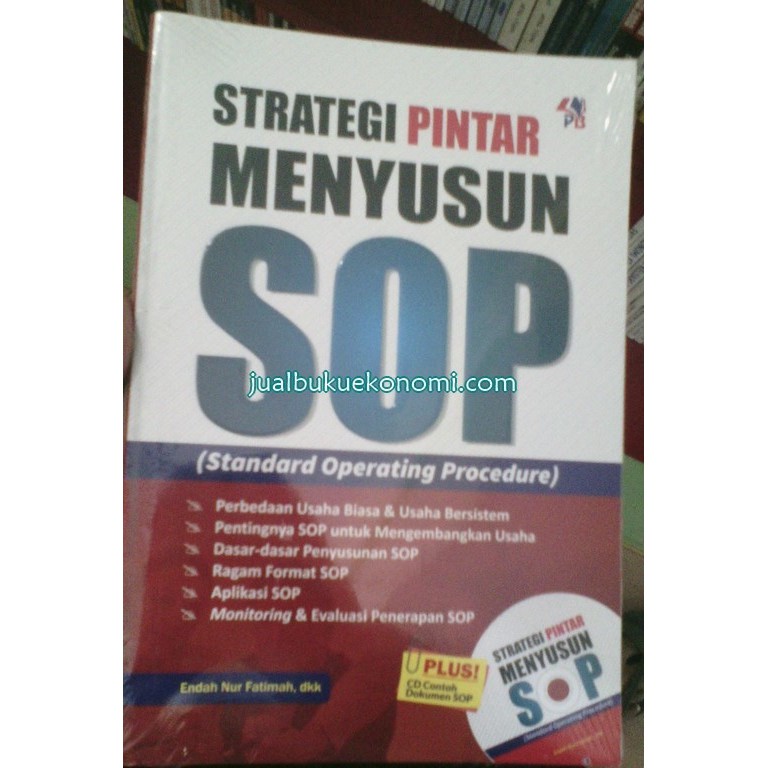 

Buku Strategi Pintar Menyusun SOP - Endah Nur Fatimah