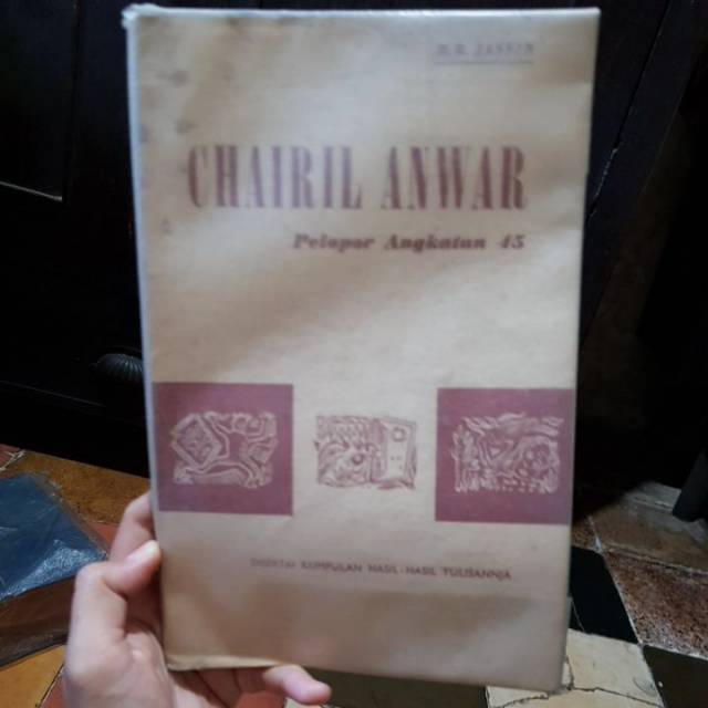 CHAIRIL ANWAR: PELOPOR ANGKATAN 45