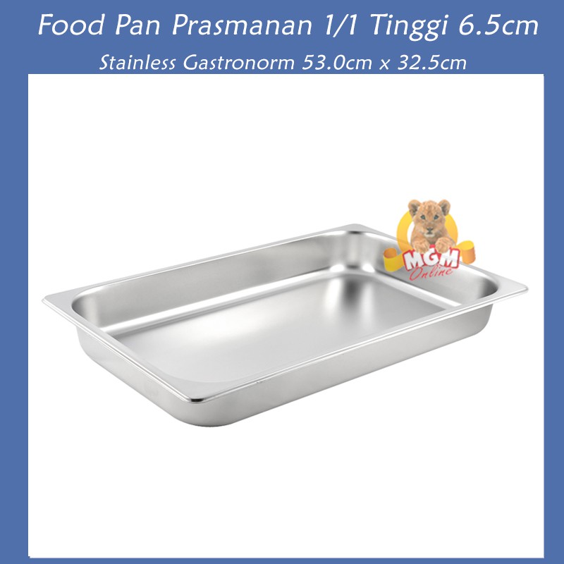 Food pan prasmanan Stainless ukuran 1/1 tinggi 6.5CM / Wadah Stainless