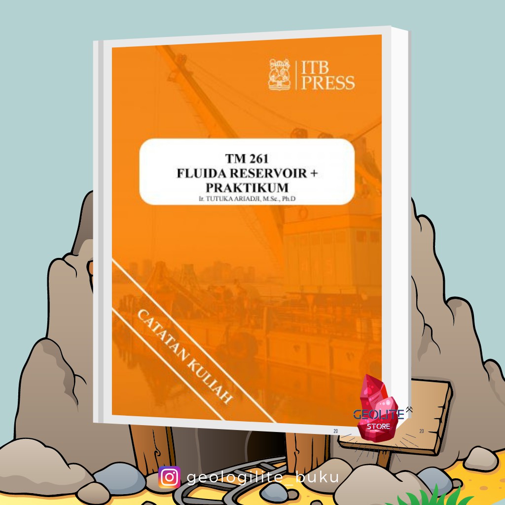 Fluida Reservoir + Praktikum / Buku catatan / buku / buku catatan kuliah / buku kuliah / Geologi