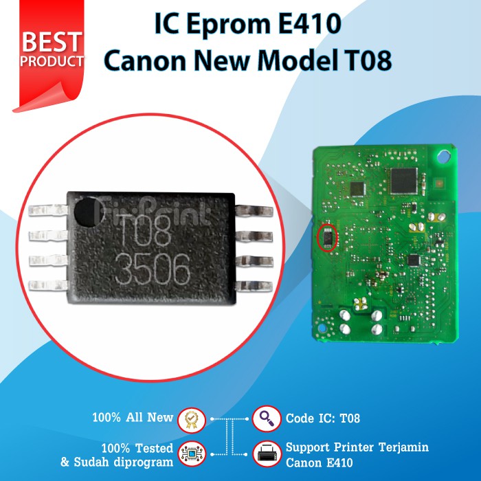 IC Eprom Canon E410 New Model T08  Resetter Printer Canon E410