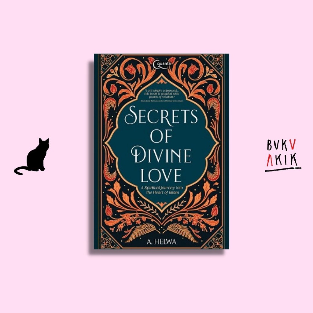 Secrets of Divine Love - A. Helwa