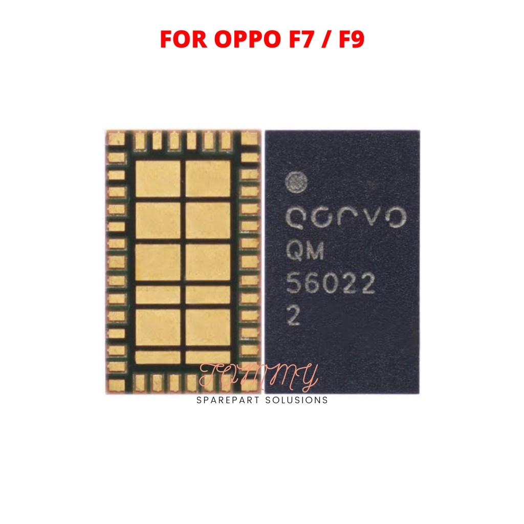 IC RF SINYAL PA QM56022 FOR OPPO F7 / F9 ORIGINAL